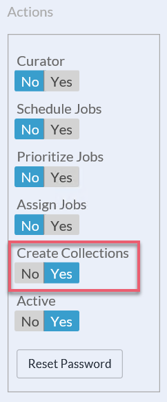 In the Actions panel toggle the Create Collections permission to Yes. 