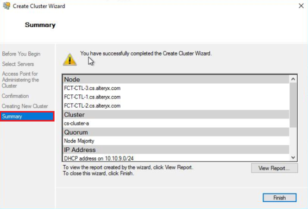 Once the cluster has been configured, you should receive a Summary screen stating you have successfully completed the Create Cluster Wizard.